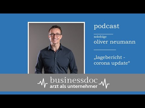 Businessdoc - Arzt als Unternehmer  I  Oliver Neumann  I  Solofolge