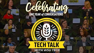 1 Year of the Tech Talk with WSU Tech Podcast