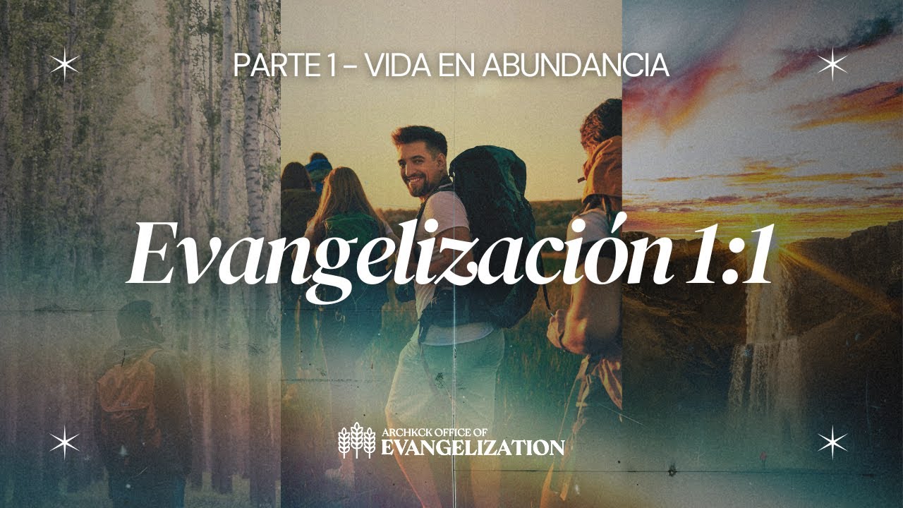 Parte 1: Vida en Abundancia