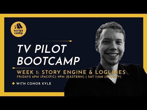#TVPilot Bootcamp Week 1 Your #StoryEngine (June 14, 2024) #Screenwriting #TVWriting
