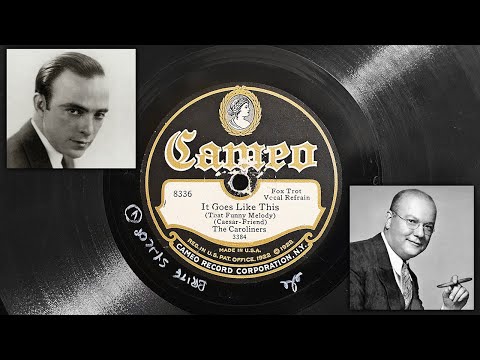 The Caroliners (Bob Haring) - It Goes Like This (That Funny Melody) ~1928