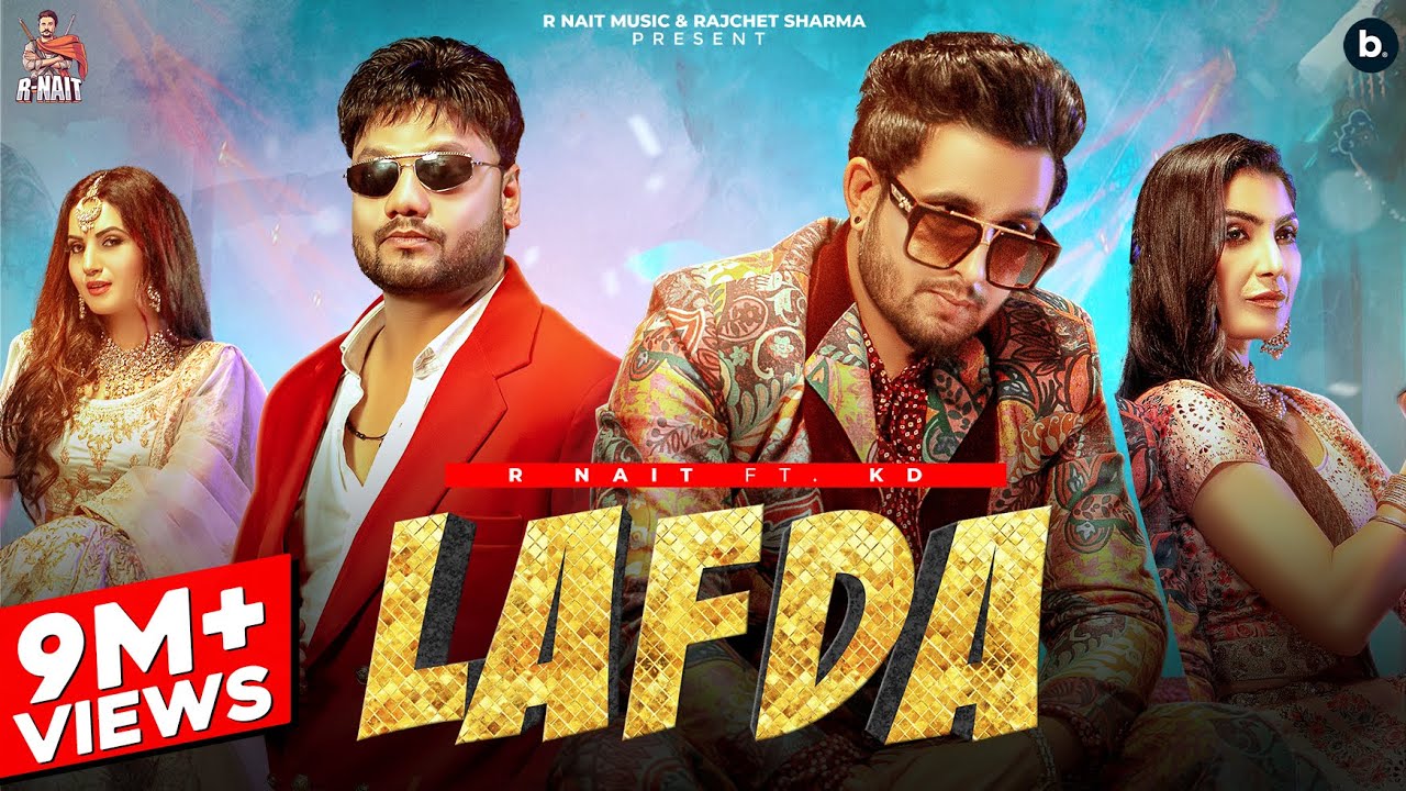 Lafda song lyrics in Hindi – R Nait, KD best 2022