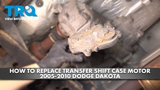 How to Replace Transfer Shift Case Motor 2005-2010 Dodge Dakota