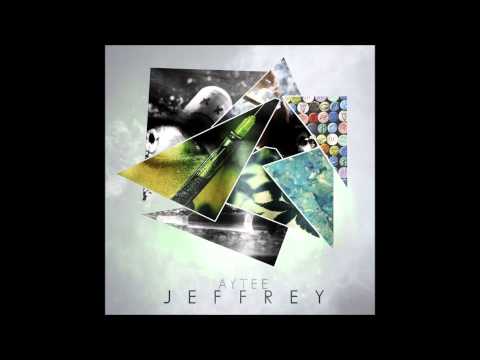 Aytee feat. DeeLah - Jeffrey