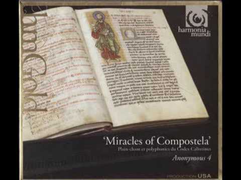 Anonymous 4 - Miracles of Compostela