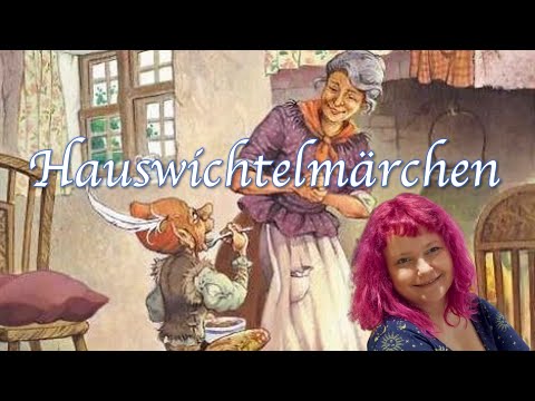 Hauswichtelmärchen - zum Entspannen und Einschlafen, gelesen von Minna McMaster