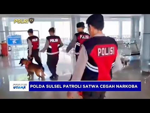 POLDA SULSEL PATROLI SATWA CEGAH NARKOBA
