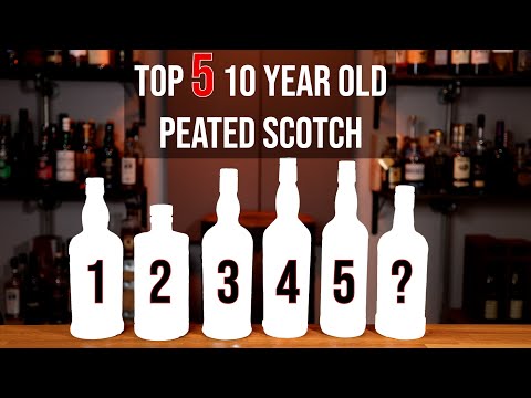Top 5 10 Year Old Peated Scotch