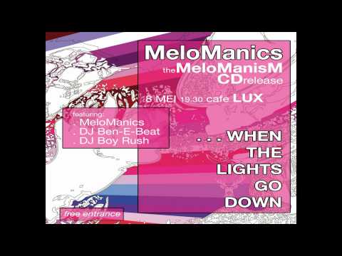 Melomanics - Lights go down ( CD release party invite)