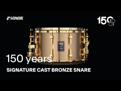 SONOR 150th Anniversary | Signature Cast Bronze Snare