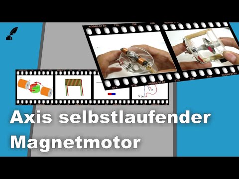 Axis selbstlaufender Magnetmotor – Analyse