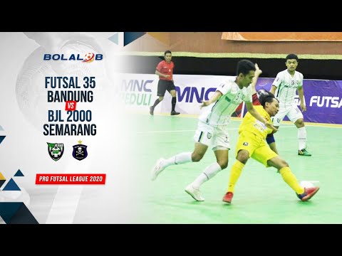 Futsal 35 Bandung (4) vs (2) BJL 2000 Semarang | Highlights Pro Futsal League 2020