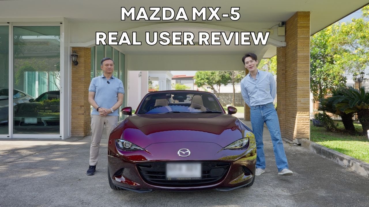 MX-5 จากผู้ใช้งานจริง ชอบ ไม่ชอบ อะไรบ้าง