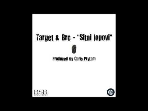 Target & Brc - " Sitni Lopovi " ( Audio )