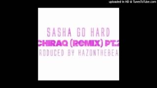 Sasha Go Hard - Chi-Raq (Remix)