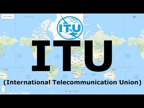 ITU (International Telecommunication Union) | International Organizations