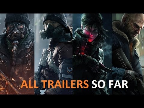 Tom Clancy's The Division All Trailers So Far