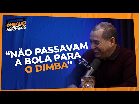 NÃO PASSAVAM A BOLA PARA O DIMBA | Corte do Cheguei Podcast do Garotinho