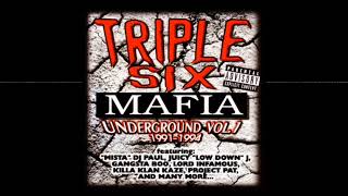 Triple 6 Mafia - Walk Up To Your House  [66.6 The Cult Remastered]