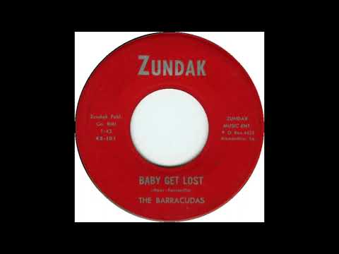 Barracudas - Baby Get Lost