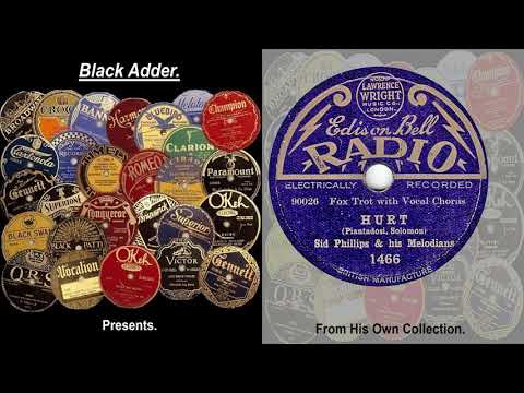 Sid Philips & His Melodians - Hurt(1931)