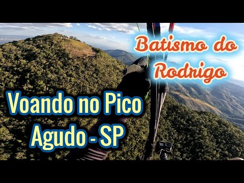 Flying at Pico Agudo - Santo Antônio do Pinha - SP Rodrigo's Baptism