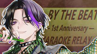 【#BYTHEBEAT1stAnniversary】 Karaoke Relay ‼️ 【NIJISANJI EN | Zeal Ginjoka】