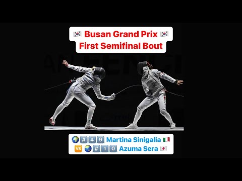 Busan Grand Prix 2023 SWF - L4 - Martina Sinigalia ITA v Azuma Sera JPN