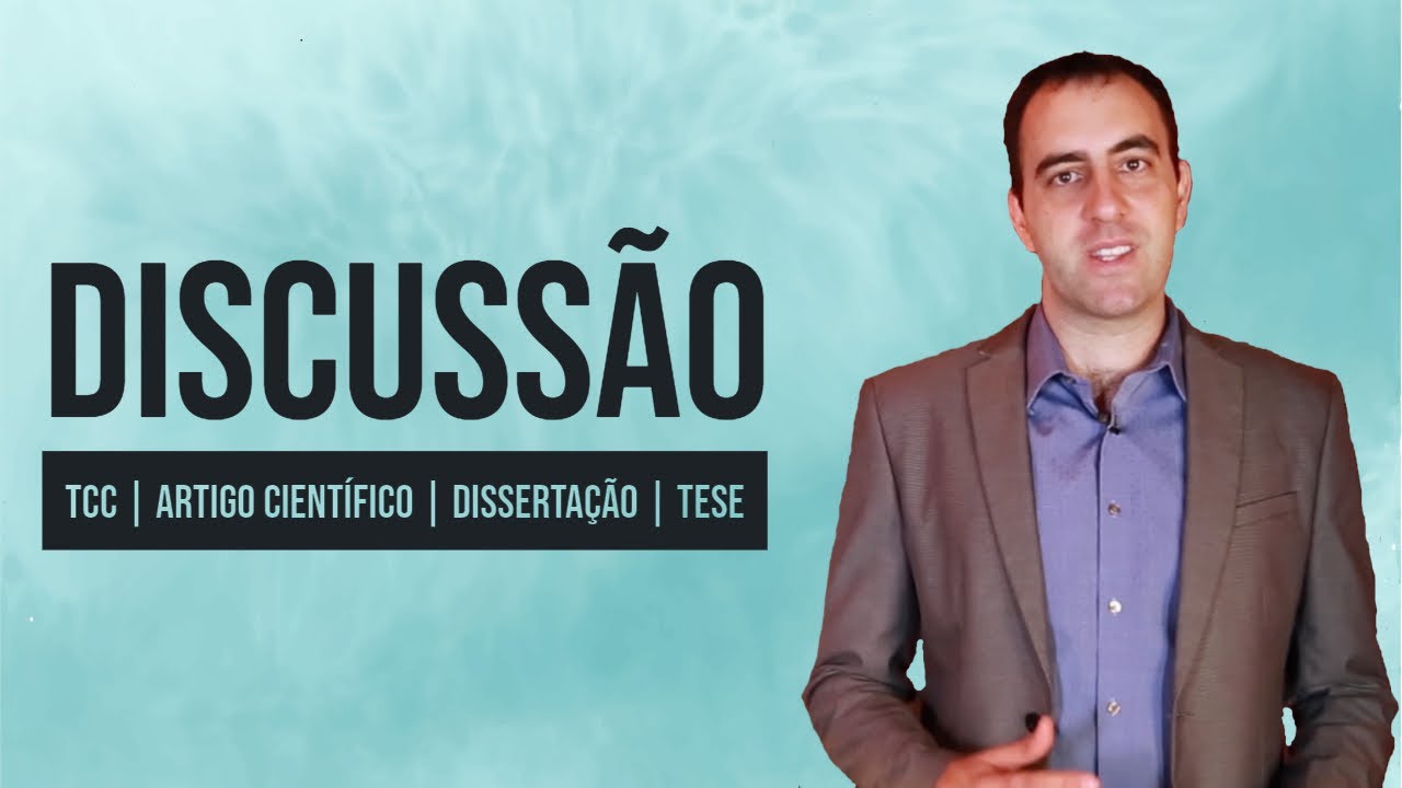 Como fazer a discussão do TCC ou Artigo Científico