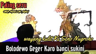 Download lagu Lakon paling rame !!! Bolodewo Ngamuk Banci sukini, Lucu sak dawane lakon | Ki Seno Nugroho mp3