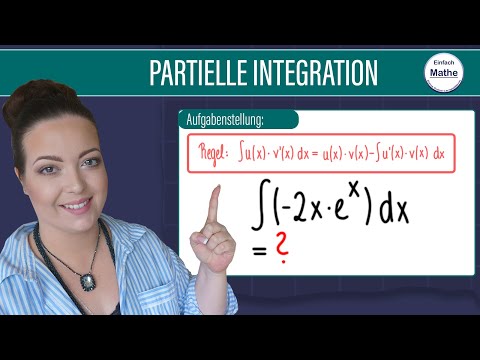 Partielle Integration | Produktintegration | Für Einsteiger mit e-Funktion