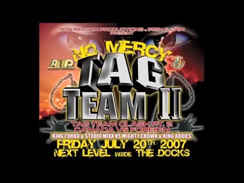 01.  Round One of Tag Team Clash II--07.20.07 @ The Docks Entertainment Complex (Toronto)