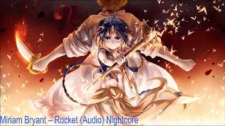 Miriam Bryant – Rocket (Audio) Nightcore