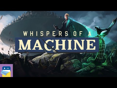 Whispers of a Machine: iOS / Android / PC Gameplay Part 1 (by Clifftop Games / Raw Fury)