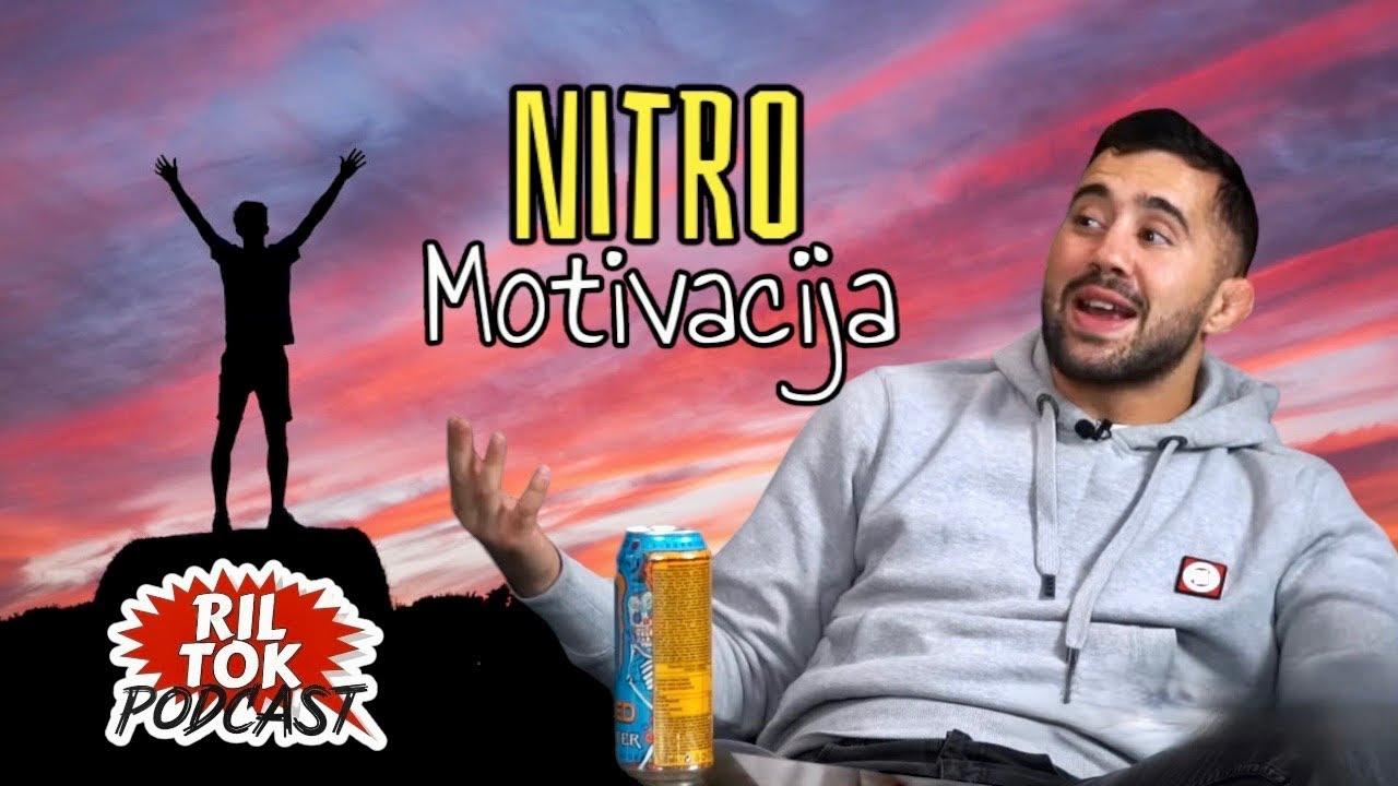 RIL TOK ŠORC / FILIP NITRO PEJIĆ / O MOTIVACIJI