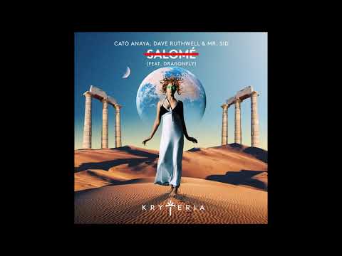 Cato Anaya, Dave Ruthwell, Mr. Sid Feat. Dragonfly - Salomé