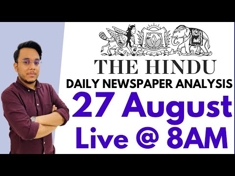 The Hindu Newspaper Analysis in English | 27 August 2021 | Current Affairs for UPSC /IAS