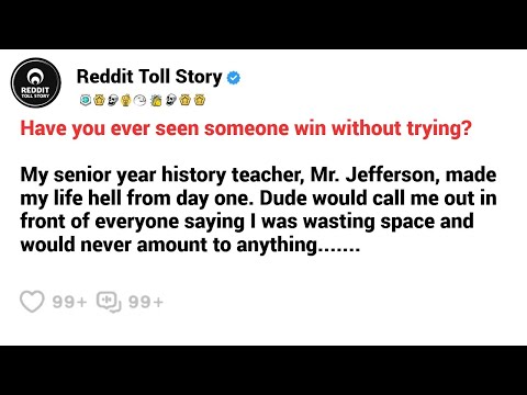 Have you ever seen someone win without trying ?