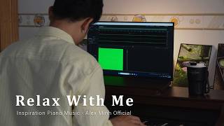 Relaxing Therapy for Your Soul  – Alex Minh Official