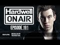 Hardwell Hardwell On Air 191