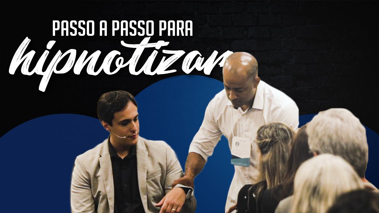 Passo a passo para hipnotizar qualquer pessoa (Aula Completa)