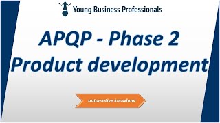 APQP Phase 2 - Product Development