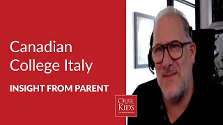Canadian College Italy, Parent Video Review from Adam Fingret