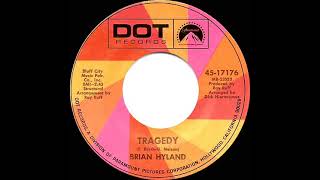 1969 Brian Hyland - Tragedy (mono 45)