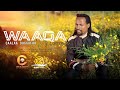 Caalaa Daggafaa WAAQA UUMAA New Oromo Music 2022 Officail Vedio