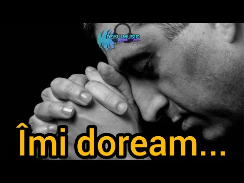 Deyu Music - Îmi doream...