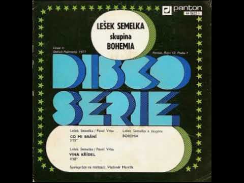 Bohemia - Co mi brání (7.7.1977)