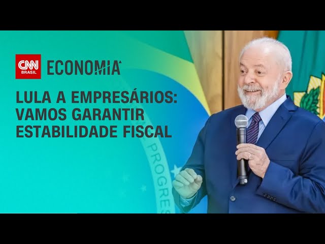 Lula a empresários: Vamos garantir estabilidade fiscal | CNN PRIME TIME