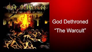 God Dethroned - The warcult (Into the lungs of hell) [2003]