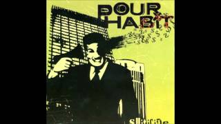 Pour Habit - Suiticide ( Full Album )